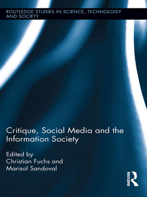 cover image of Critique, Social Media and the Information Society